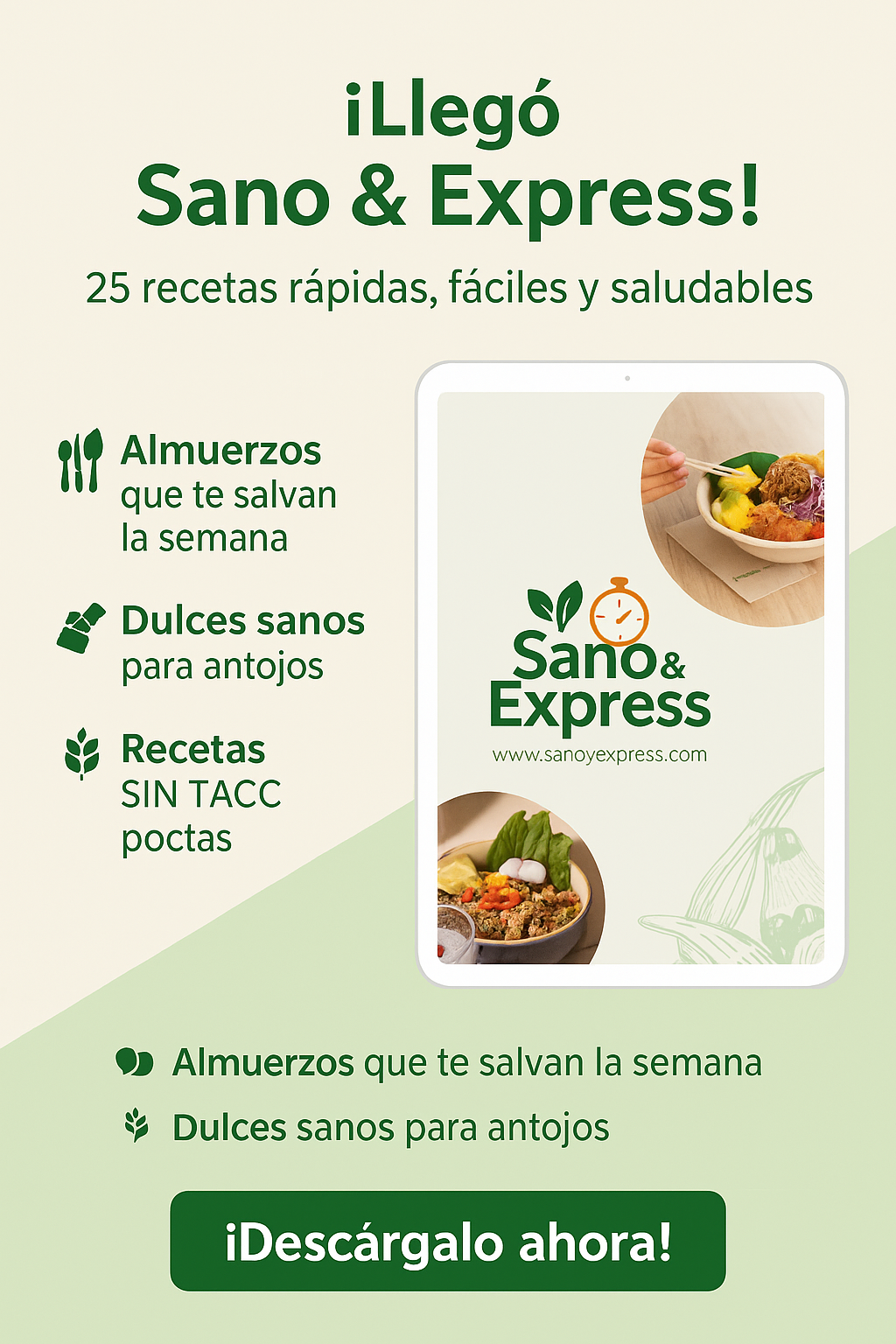 Sano & Express: Recetas rápidas que te salvan la semana